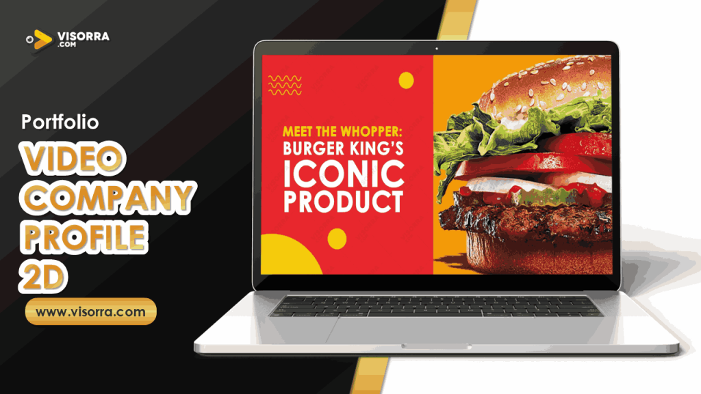 Video Company Profile 2D Burger King